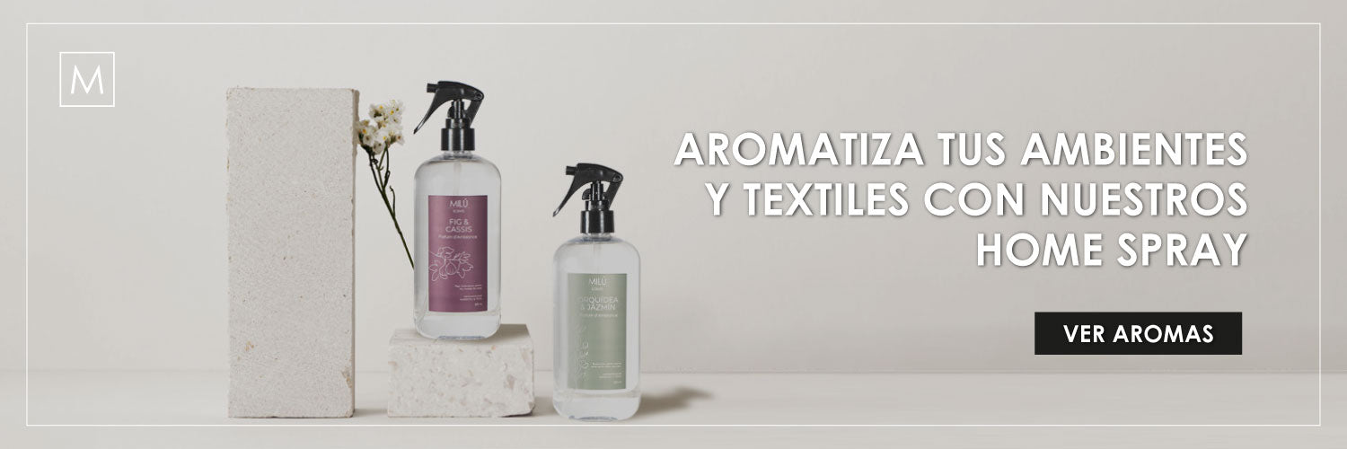 Aromatiza tus ambientes y textiles con nuestros home spray - ver aromas